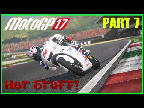 MotoGP 17 Gameplay Part 7 | HOT STUFF! (Full Game) PS4 PRO  #motogp17