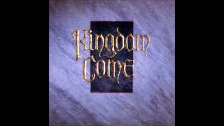Kingdom Come - Now forever after