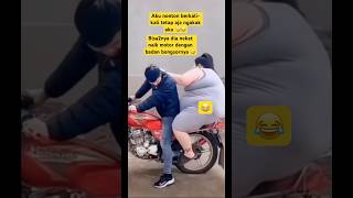 Download lagu Bikin ngakak Cewek gendut maksa naik motor 🤣🤣 #videolucu #comedy #ngakak #lol #shortsfeed mp3