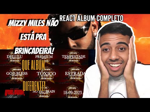 Diorgenes REACT MIZZY MILES FIM DO NADA ALBUM COMPLETO