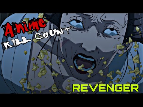 Revenger (2023) ANIME KILL COUNT