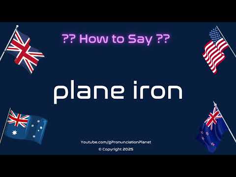 🛠️⚙️ How to Pronounce Plane Iron? (CORRECTLY) | Pronunciation Planet