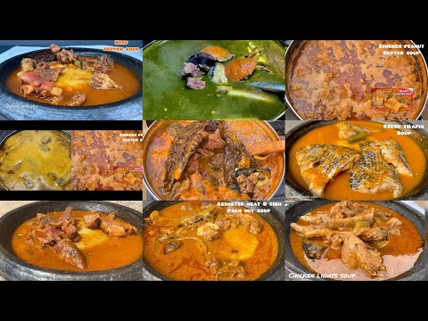 10 AUTHENTIC GHANAIAN 🇬🇭| SOUP RECIPES | LIGHT SOUP | PEPPER SOUP & FUFU RECIPE | GHANAIAN CUISINE