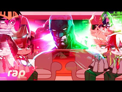 Bnha react a Rap do Homem de Ferro, Batman e Arqueiro Verde - SEM PODERES | NERD HITS
