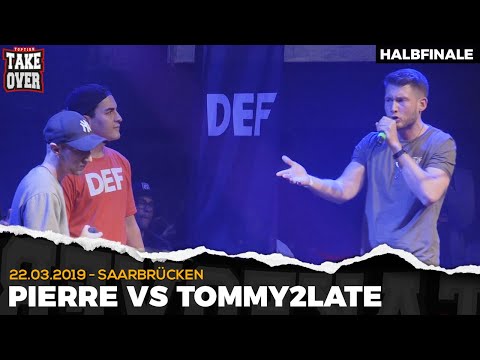 Pierre vs. Tommy2Late - Takeover Freestyle Contest | Saarbrücken 22.03.19 (HF 2/2)