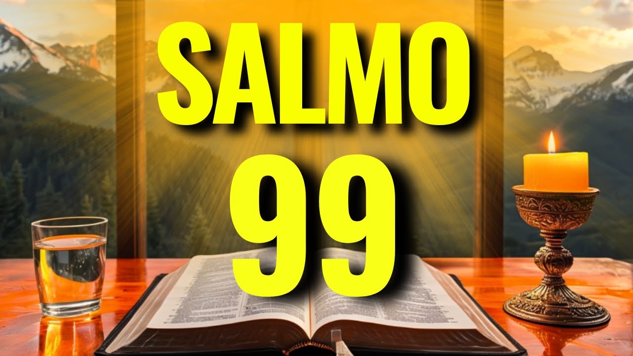 PODEROSO SALMO 99 PARA DESTRUIR ARMADILHAS, CONFUNDIR OS ADVERSÁRIOS E SER HONRADO POR DEUS!