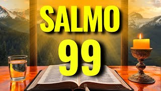 PODEROSO SALMO 99 PARA DESTRUIR ARMADILHAS, CONFUNDIR OS ADVERSÁRIOS E SER HONRADO POR DEUS!