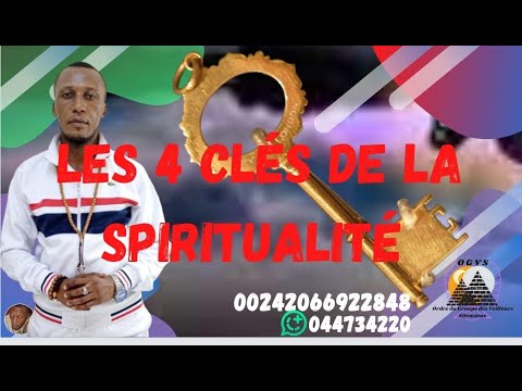 LES 4 CLÉS SPIRITUELLES