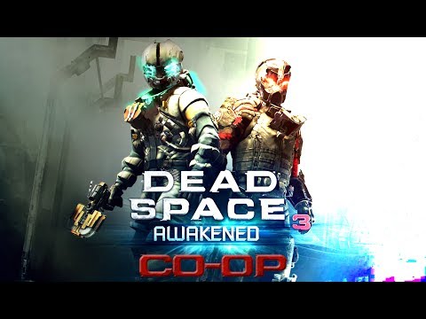 Co-Op: Dead Space 3: Awakened