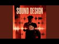 SOUND DESIGN