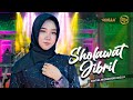 SHOLAWAT JIBRIL Cantika Nuswantoro Adella OM ADELLA