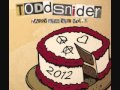 Todd Snider - Happy New Year Volume One ( FULL ALBUM )