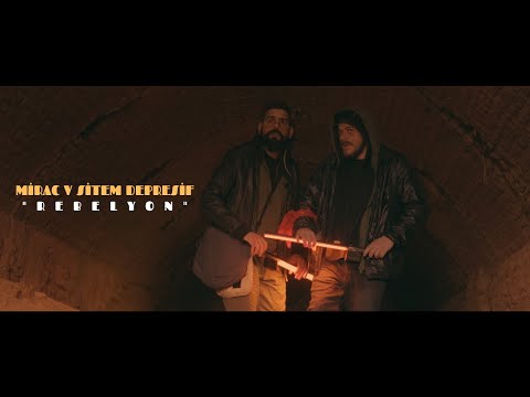 Mirac v Sitem Depresif - Rebelyon [2.5] | Official Video