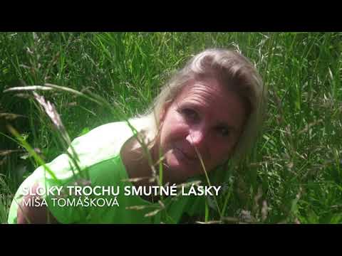 Sloky trochu smutné lásky - Míša Tomášková