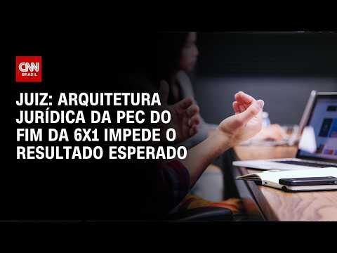 Fim da 6×1: Arquitetura jurídica da PEC impede o resultado esperado, afirma juiz | WW