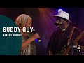 Buddy Guy - Stormy Monday (From "Carlos Santana presents Blues at Montreux 2004)