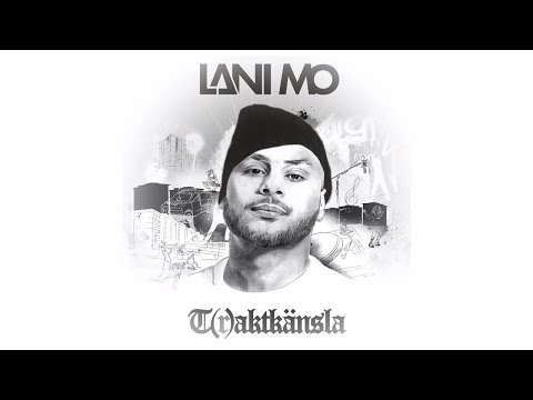 Lani Mo - Vet du vad det innebär ft. Sebbe Staxx