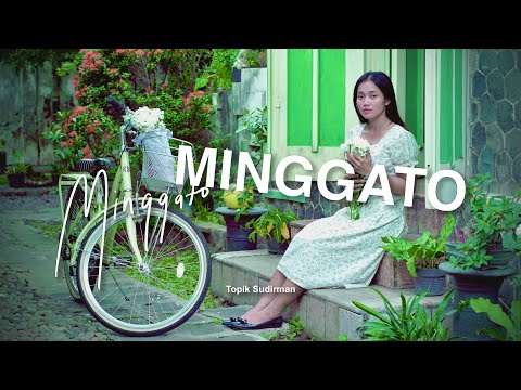 Topik Sudirman - Minggato [OFFICIAL VIDEO]