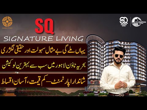 SQ Signature Living – 5-Star Amenities & Prime Location in Bahria Town Lahore | Book Now!