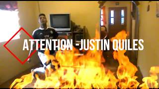 Attention - Justin Quiles