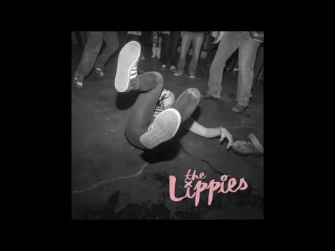 Fuck The Customer - The Lippies