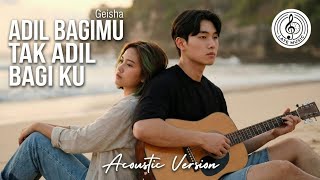 Download lagu Geisha - Adil Bagimu Tak Adil Bagiku (Acoustic Cover by Late Music) mp3