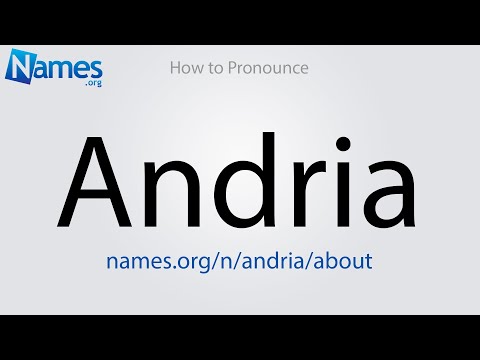How to Pronounce Andria