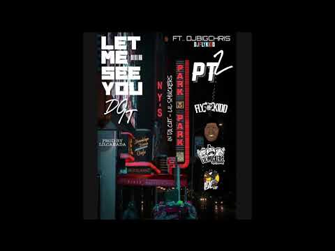 DJ FLYKIDD - LET ME SEE YOU DO IT PT2 ( FT DJ BIGCHRIS )