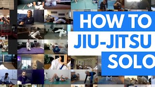 How to do Jiu-jitsu by Yourself!