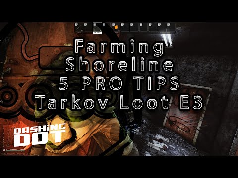 5 PRO Tips to Farming  | Shoreline Loot Guide .12