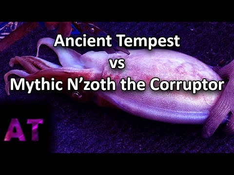 Ancient Tempest vs Mythic N'zoth the Corruptor
