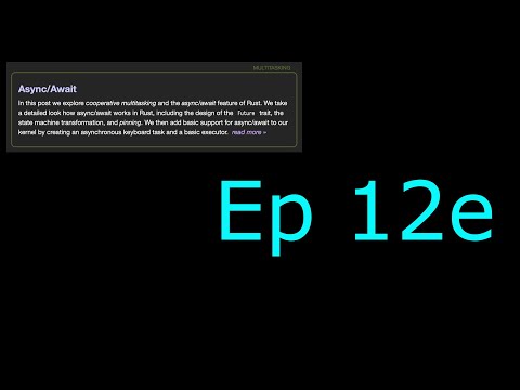 Writing an OS in Rust - Part 12e - A Better Executor
