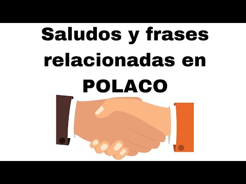 👌Saludos Y Frases Muy Comunes Y Útiles En Polaco