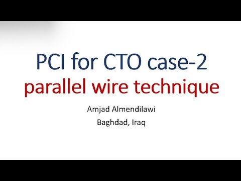 parallel wire technique for CTO
