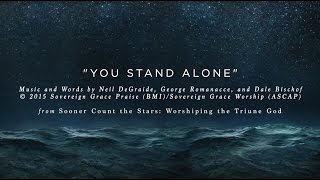 You Stand Alone [Official Lyric Video]