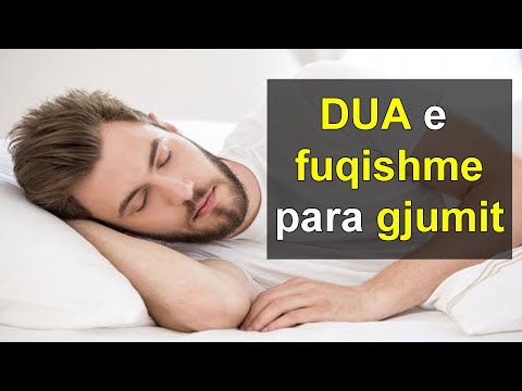 DUA e fuqishme para gjumit