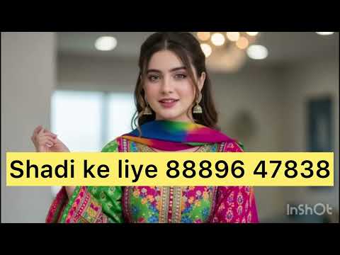 Shaadi ka rishta uk usa 🇺🇸 Canada 🇨🇦 and Maleshiya Muslim rich shadi ka rishta 