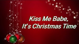 Owl City - Kiss Me Babe, It’s Christmas Time (Lyrics)