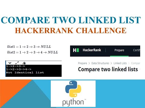 Compare Two Linked List Hackerrank Python Linkedlist