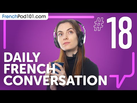 learn how to use the verb to be in French Daily French Conversations 01