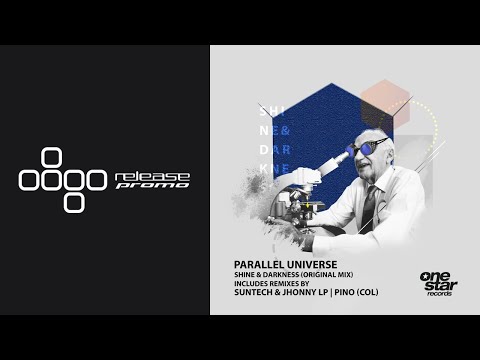 PREMIERE: Parallel Universe - Shine & Darkness (Original Mix) [Onestar Records]