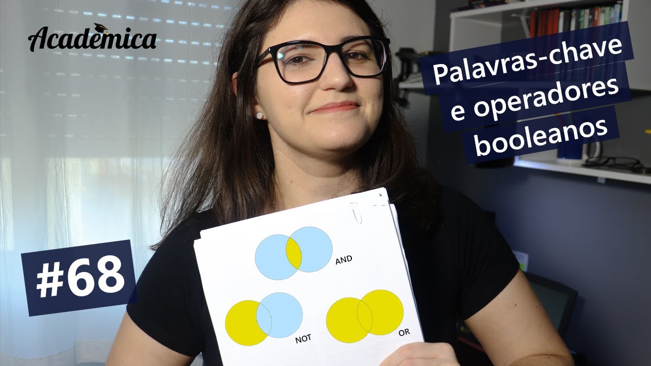 Como encontrar as minhas palavras-chave || Operadores Booleanos - Pesquisa na Prática 68
