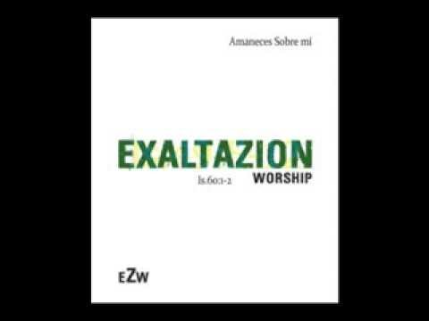 Video de ExaltaZion Worship