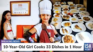 10 Year Cooks 33 Dishes in 1 Hour