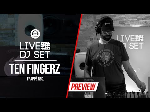 Live Dj Set with Ten Fingerz - Frappé Rec.