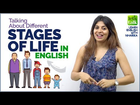 スピーキング英語の練習 - 人の人生の11のステージについて話す - 英単語を増やす (Spoken English Practice - Talking About 11 Stages Of Person’s Life - Increase English Vocabulary)