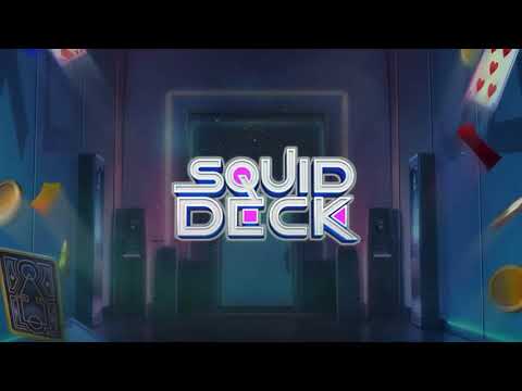 Squid Deck