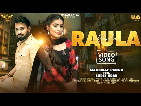 Shree Brar New Song - Raula (Official Video) | Mankirat Pannu | Proof | New Punjabi Love Song 2024