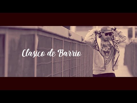 CLÁSICO DE BARRIO_MC KLERYGO (LA COMBI SELEKTA)