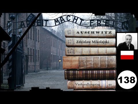 (138) Zeuge: 🇵🇱 Zdzilaw Mikolajski - Frankfurter-Auschwitz-Prozess